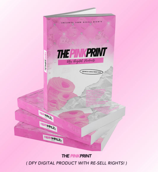 THE PINKPRINT 🩷 |  (DFY DIGITAL PRODUCT W/ 100% RESELL RIGHTS)